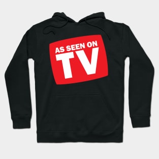 As Seen On TV funny Parody Design Gift Hoodie